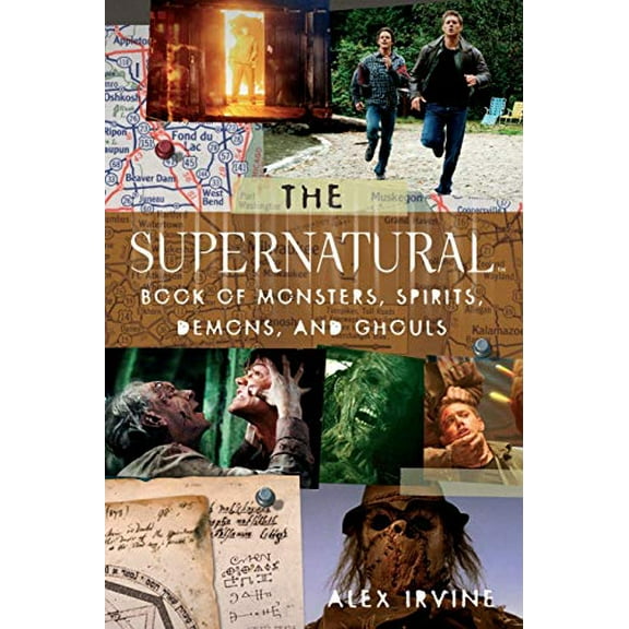 Pre-Owned The supernatural Book of Monsters, Spirits, Demons, and Ghouls (Paperback) 0061367036 9780061367038