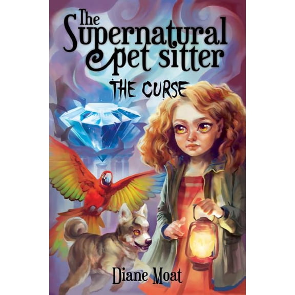 The Supernatural Pet Sitter: The Supernatural Pet Sitter (Paperback)