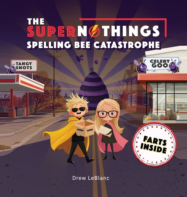 The Supernothings Spelling Bee Catastrophe, (Hardcover)