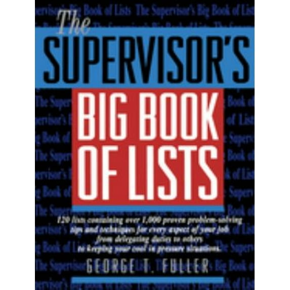 Pre-Owned The Supervisor's Big Book of Lists (Paperback) 0131227718 9780131227712