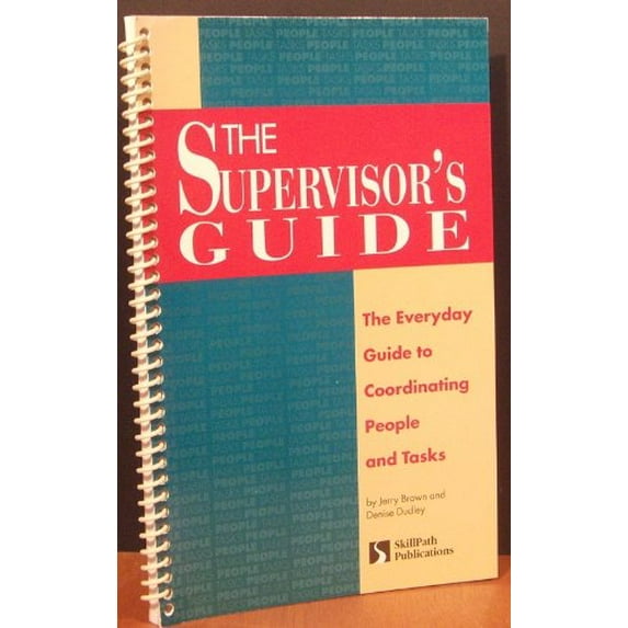Pre-Owned The Supervisor's Guide (Hardcover) 187854201X 9781878542014