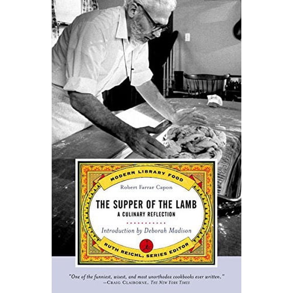Pre-Owned The Supper of the Lamb: A Culinary Reflection (Modern Library Food), 9780375760563, 0375760563, Paperback, Reprint edition