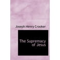 thumbnail image 1 of The Supremacy of Jesus (Hardcover), 1 of 1