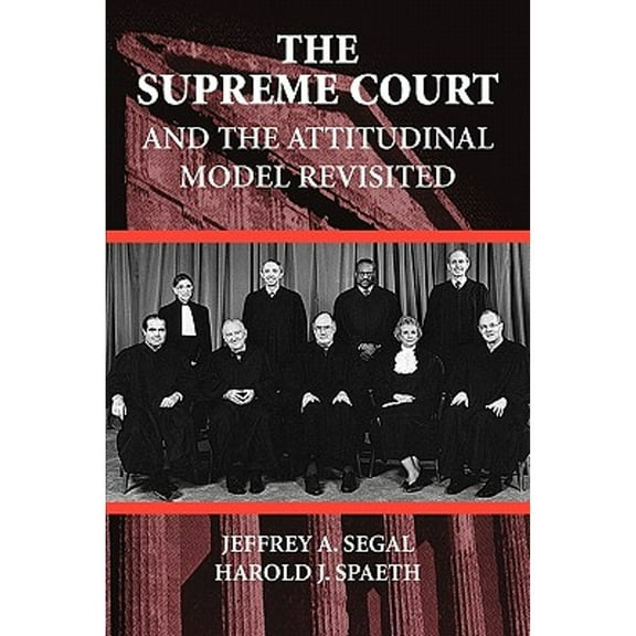 Pre-Owned The Supreme Court and the Attitudinal Model Revisited, 9780521789714, 0521789710, Paperback,