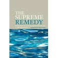 thumbnail image 1 of The Supreme Remedy, 1 of 1