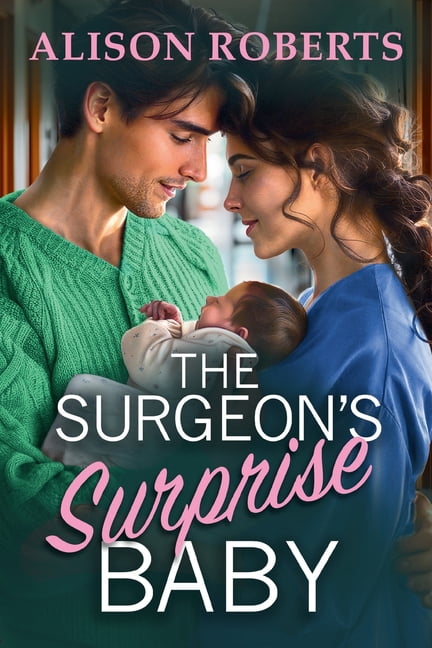 The Surgeon's Surprise Baby, (Paperback)