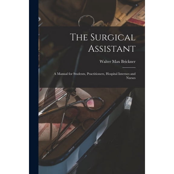 The Surgical Assistant (Paperback)