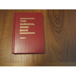 Pre-Owned The Surgical Word Book (Hardcover) 0721688055 9780721688053