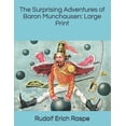 thumbnail image 1 of The Surprising Adventures of Baron Munchausen: Large Print Paperback, 1 of 1