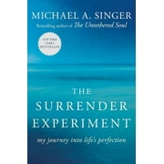 The Surrender Experiment : My Journey into Life's Perfection (Paperback)