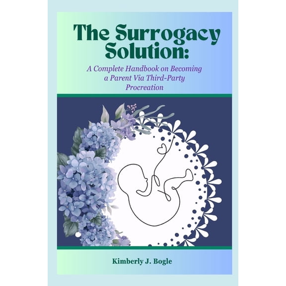 The Surrogacy Solution, (Paperback)