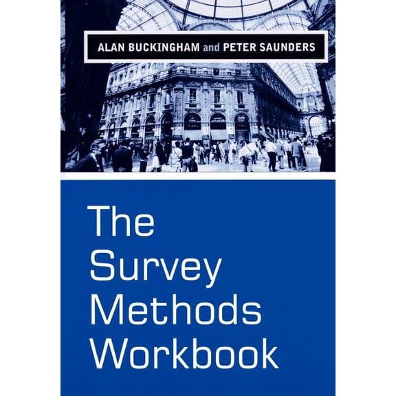 The Survey Methods Workbook (Paperback)