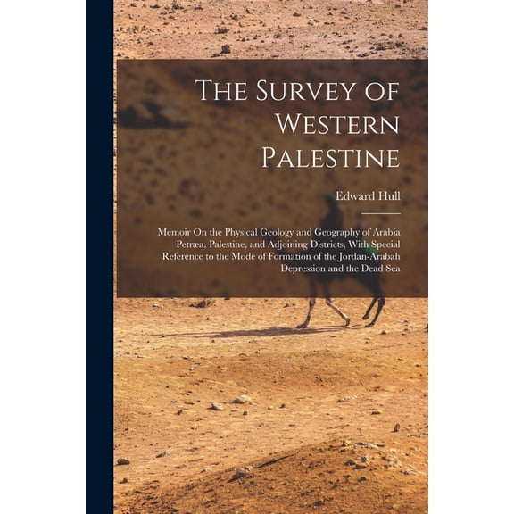 The Survey of Western Palestine (Paperback)