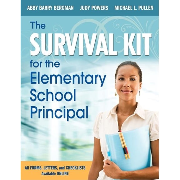 The Survival Kit for the Elementary School Principal, (Paperback)