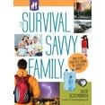 thumbnail image 1 of The Survival Savvy Family: by Julie Sczerbinski [Paperback], 1 of 2