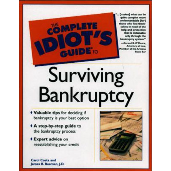 Pre-Owned Complete Idiot's Guide to Surviving Bankruptcy (Paperback) 0028642139 9780028642130