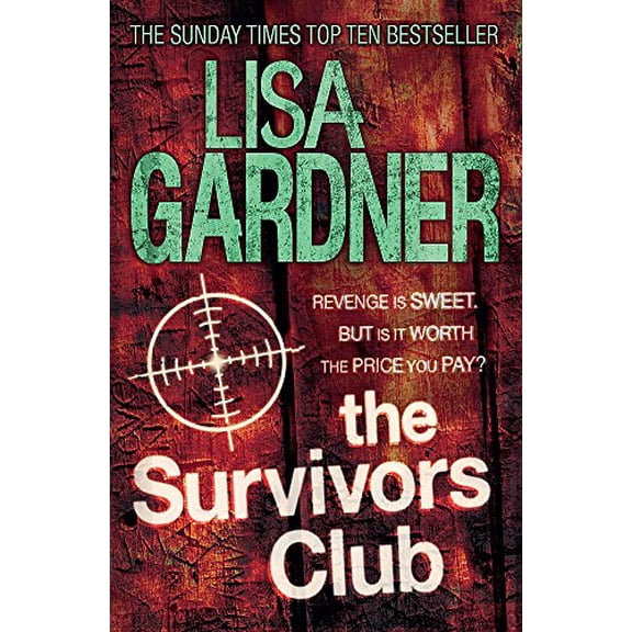 Pre-Owned The Survivors Club. Lisa Gardner (Paperback) 0755396537 9780755396535