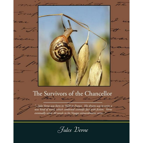 The Survivors Of The Chancellor (Paperback)