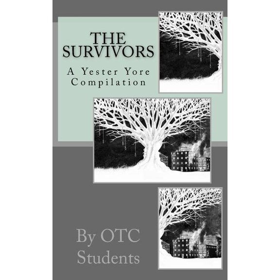 The Survivors, a Yester Yore Compilation