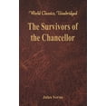 thumbnail image 1 of The Survivors of the Chancellor: (World Classics, Unabridged), (Paperback), 1 of 1