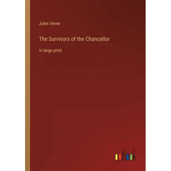 The Survivors of the Chancellor : in large print (Paperback)