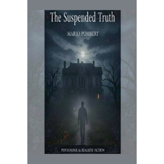 The Suspended Truth, (Paperback)