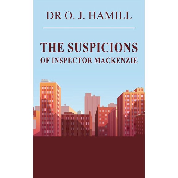 The Suspicions of Inspector Mackenzie (Paperback)