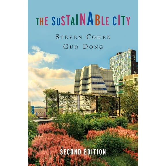 The Sustainable City, (Hardcover)