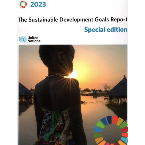 The Sustainable Development Goals Report 2023 (Paperback)