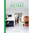 thumbnail image 1 of Pre-Owned The Sustainable Home: Easy Ways to Live with Nature in Mind (Paperback) 1911682113 9781911682110, 1 of 1