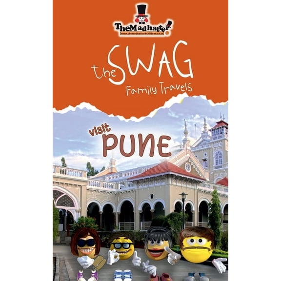 The Swag Family Travels - Visit Pune, (Paperback)