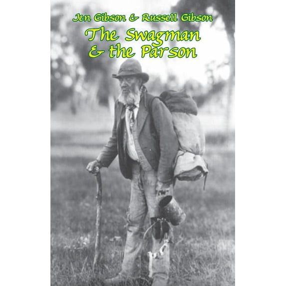 The Swagman & the Parson, (Paperback)