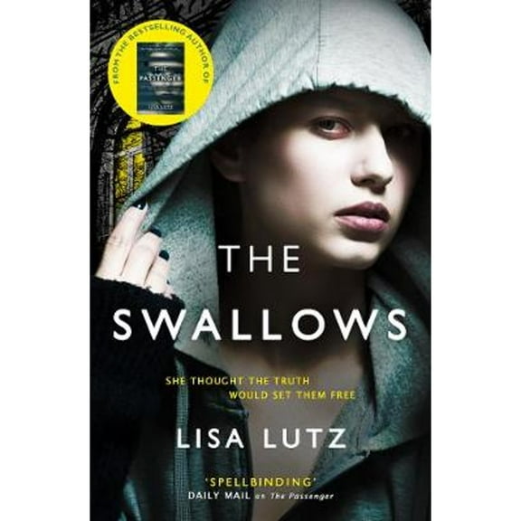 Pre-Owned The Swallows (Paperback 9781785656279) by Lisa Lutz