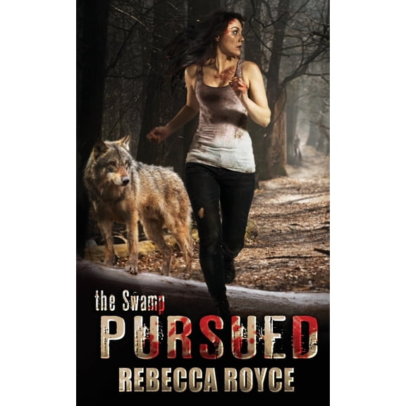 Pursued (Paperback) by Rebecca Royce
