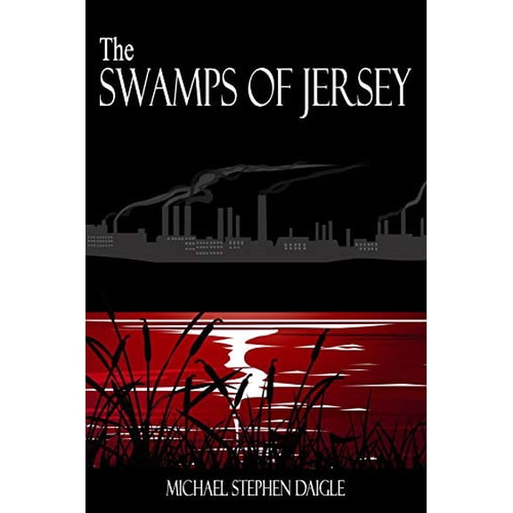 Pre-Owned The Swamps of Jersey Paperback