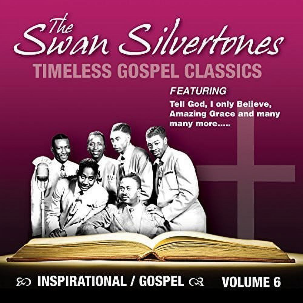 UMGD The Swan Silvertones - Inspirational Gospel Classics, Vol. 6 - Music & Performance - CD