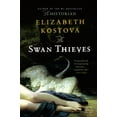 thumbnail image 1 of Pre-Owned The Swan Thieves (Paperback) 031606579X 9780316065795, 1 of 1