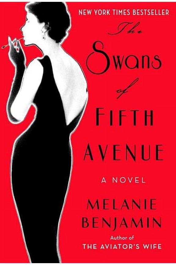 SWANS OF FIFTH AVENUE: ANOVEL, THE