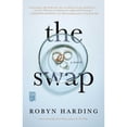 thumbnail image 1 of Pre-Owned The Swap (Paperback) 198214176X 9781982141769, 1 of 1
