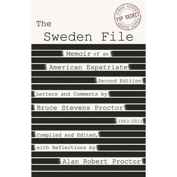The Sweden File: Memoir of an American Expatriate, (Paperback)