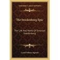 thumbnail image 1 of The Swedenborg Epic : The Life And Works Of Emanuel Swedenborg (Paperback), 1 of 1