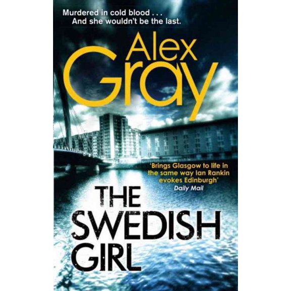 The Swedish Girl Alex Gray (Paperback)