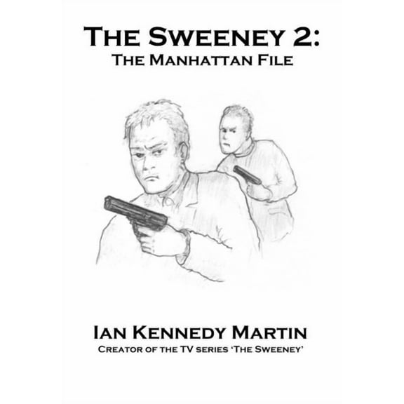 The Sweeney 2: The Manhattan File, (Hardcover)