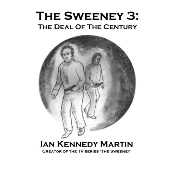 The Sweeney 3: The Deal of the Century, (Hardcover)