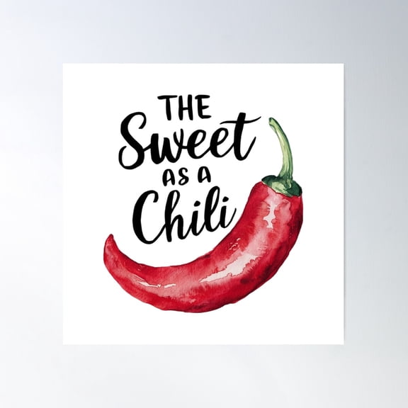 The Sweet As Chili Poster Wall Art, Modern Wall Decor For Living Room Bedroom, 24x24 UNFRAMED