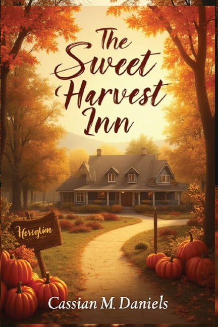 The Sweet Harvest Inn, (Paperback)