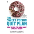 thumbnail image 1 of Pre-Owned The Sweet Poison Quit Plan (Paperback) 9780718179045, 1 of 1