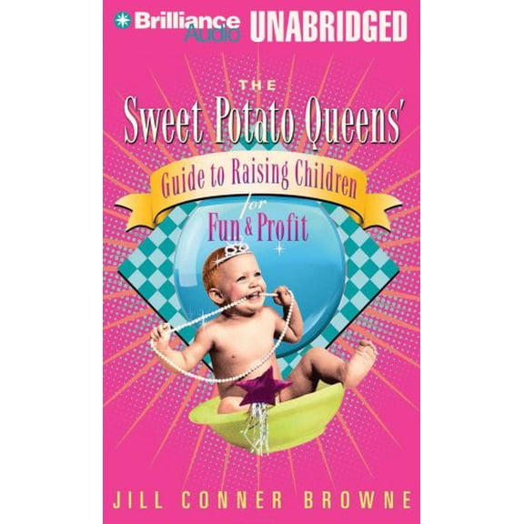 Pre-Owned The Sweet Potato Queen's Guide to Raising Children for Fun & Profit Paperback