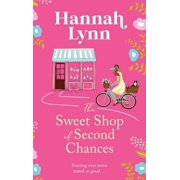 The Sweet Shop of Second Chances, Hardcover