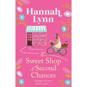 The Sweet Shop of Second Chances, Paperback